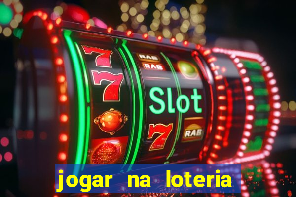 jogar na loteria com pix